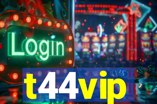 t44vip