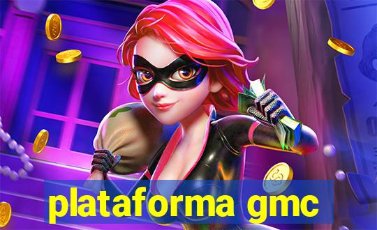 plataforma gmc