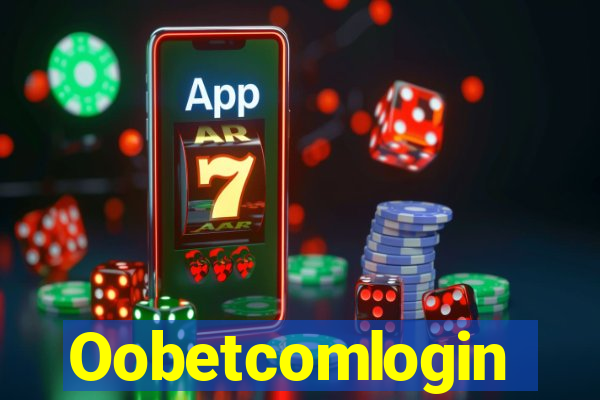 Oobetcomlogin