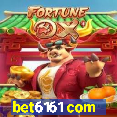 bet6161 com