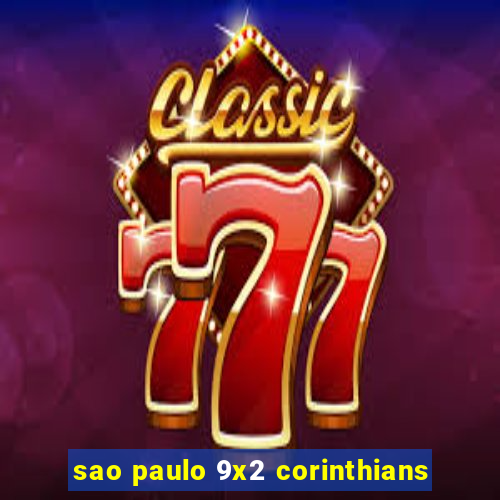 sao paulo 9x2 corinthians