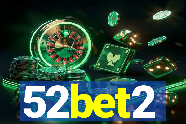 52bet2