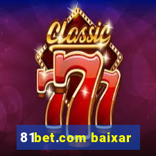 81bet.com baixar
