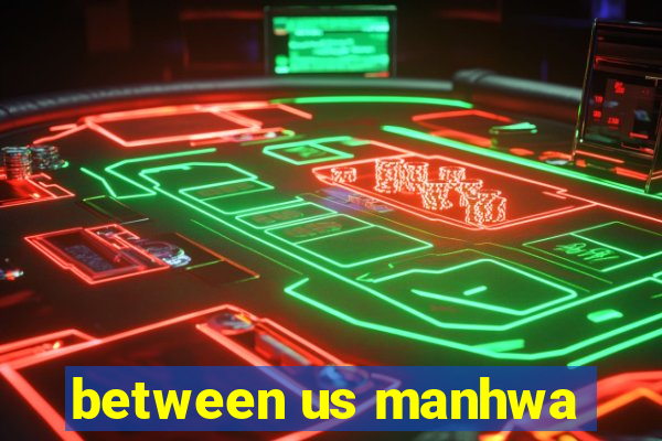 between us manhwa