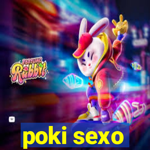 poki sexo