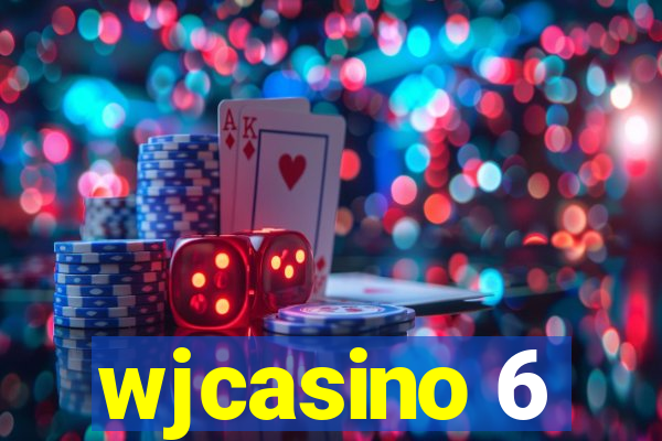 wjcasino 6