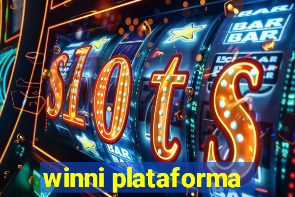 winni plataforma
