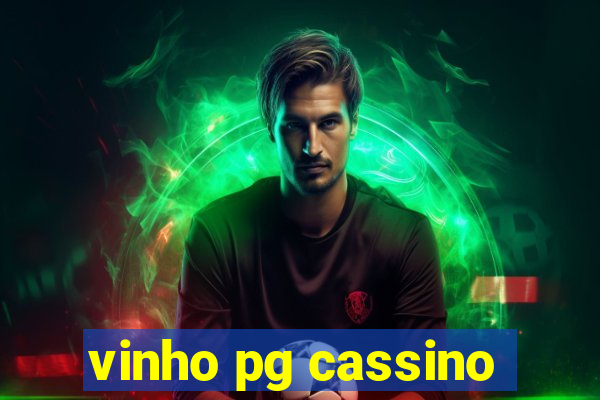 vinho pg cassino