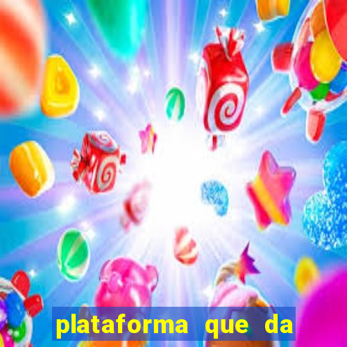 plataforma que da bonus sem deposito