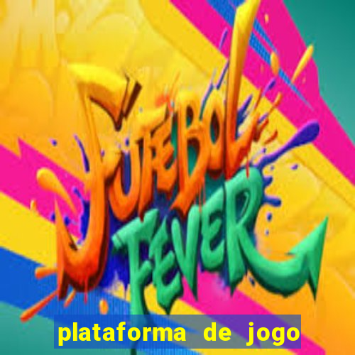 plataforma de jogo que paga muito