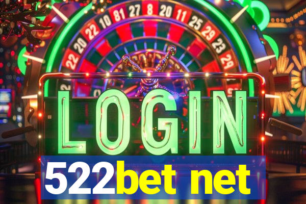 522bet net