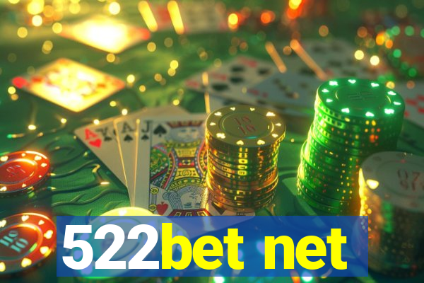 522bet net