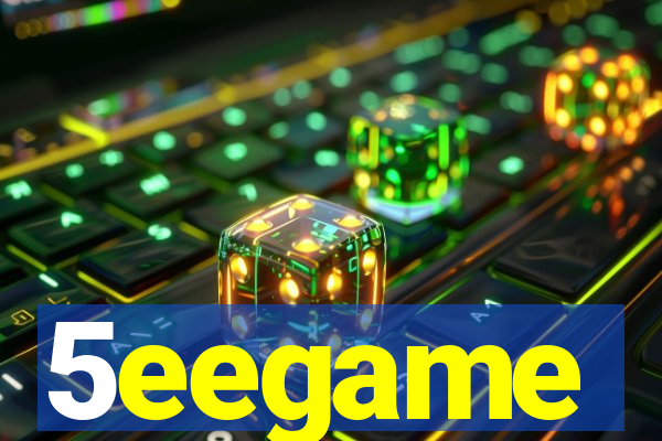 5eegame