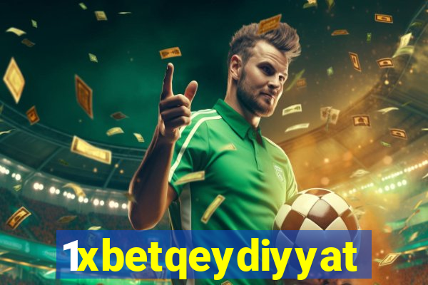 1xbetqeydiyyat