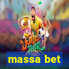 massa bet