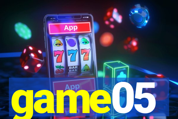 game05