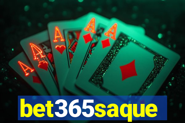 bet365saque