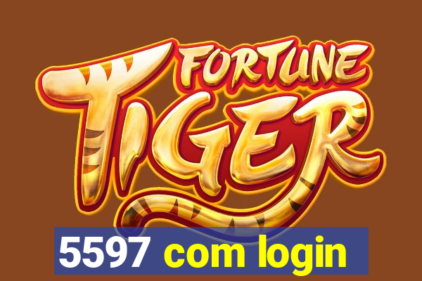 5597 com login