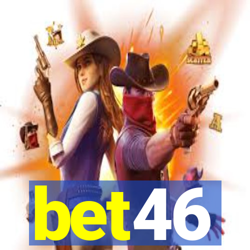 bet46