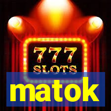 matok