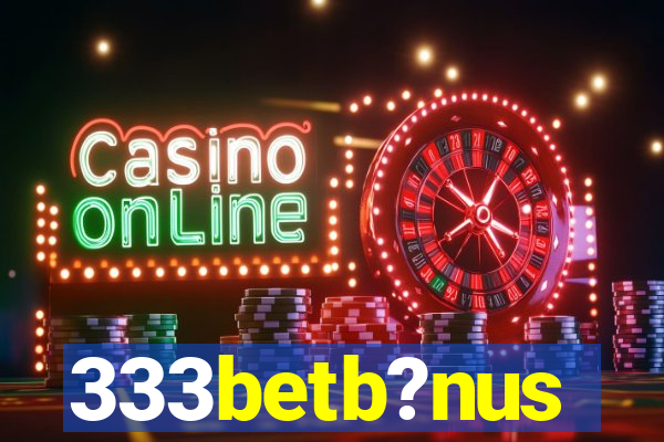 333betb?nus
