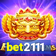 bet2111