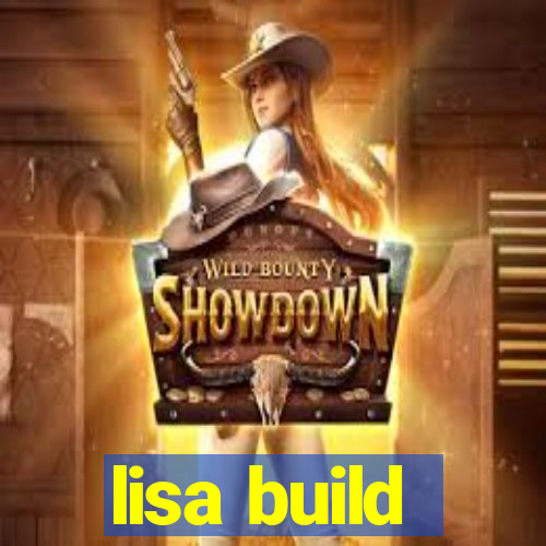 lisa build