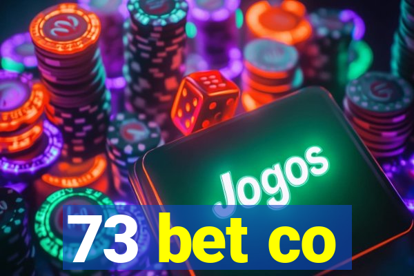73 bet co