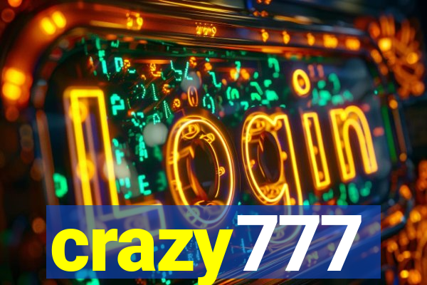 crazy777