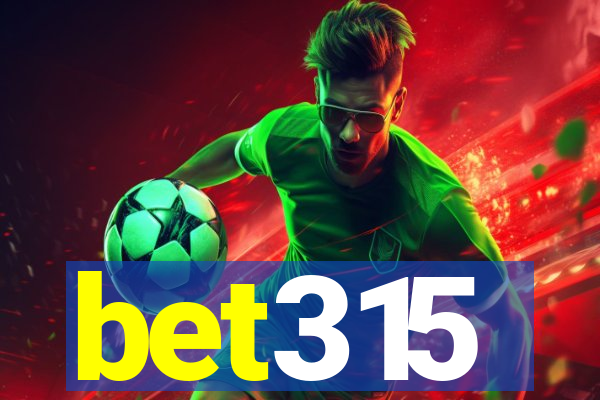 bet315