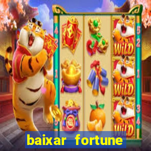 baixar fortune tiger oficial
