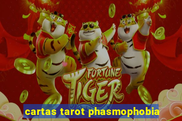 cartas tarot phasmophobia