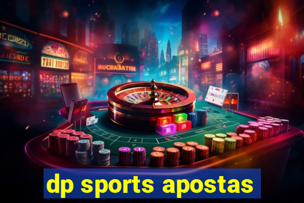 dp sports apostas