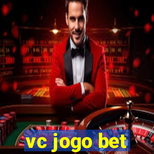 vc jogo bet