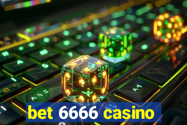 bet 6666 casino