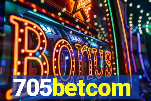 705betcom