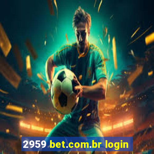 2959 bet.com.br login