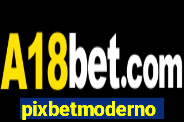 pixbetmoderno