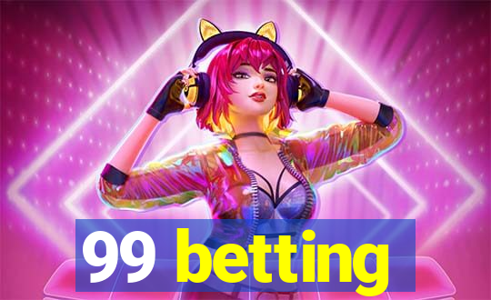 99 betting