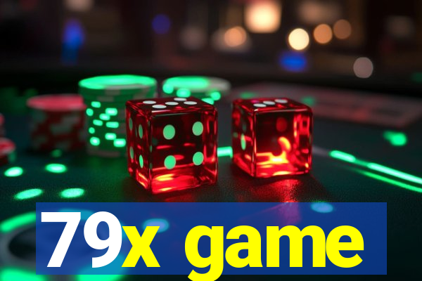 79x game