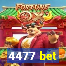 4477 bet
