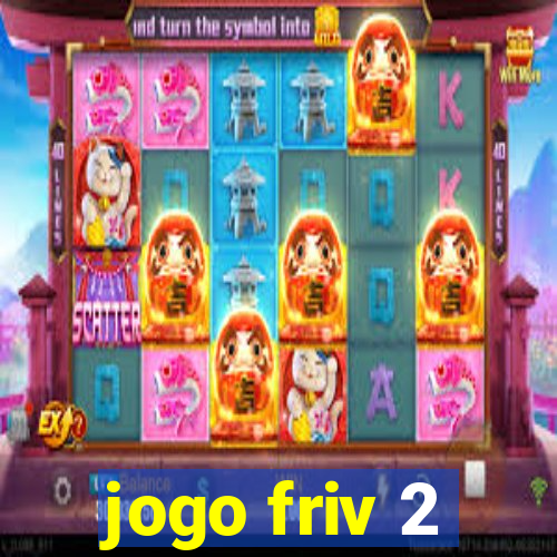 jogo friv 2