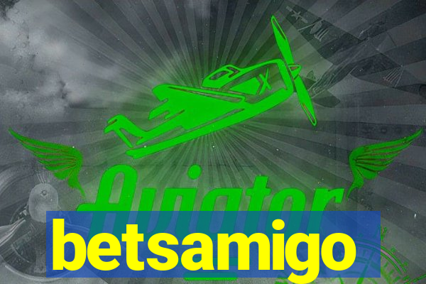 betsamigo