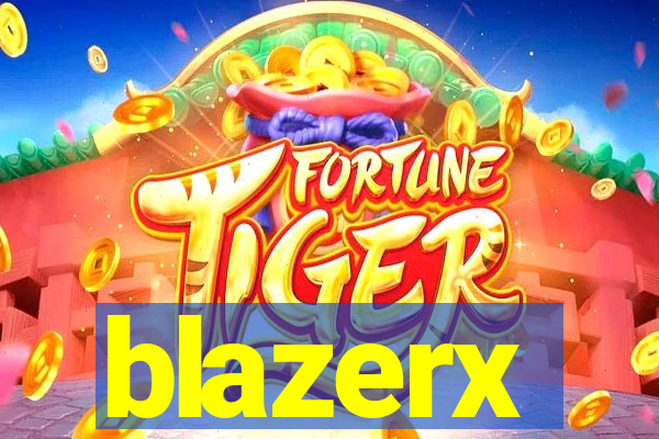 blazerx