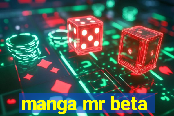 manga mr beta