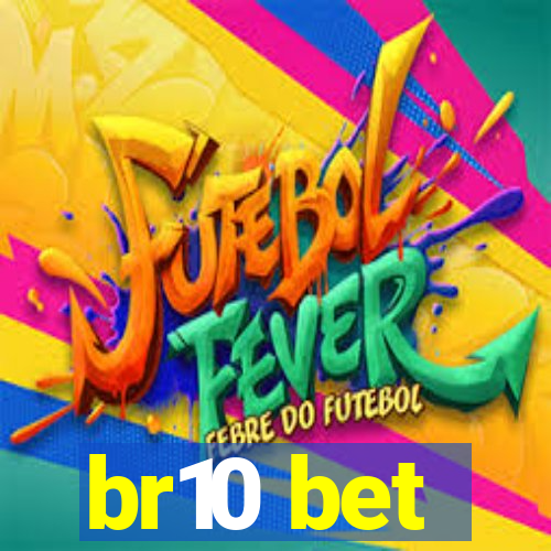 br10 bet