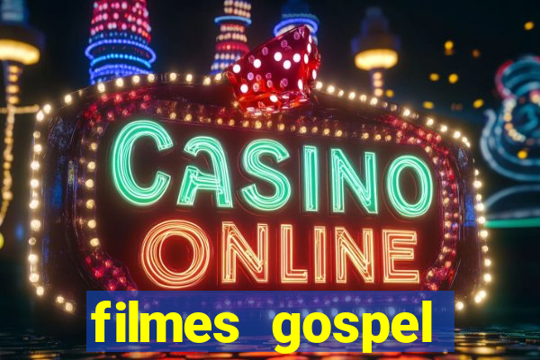 filmes gospel baseadas em fatos reais emocionantes