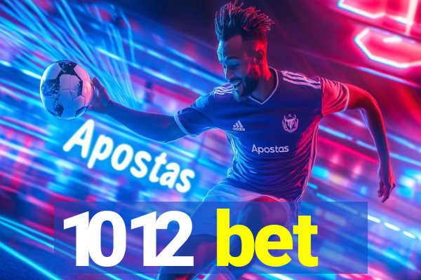 1012 bet