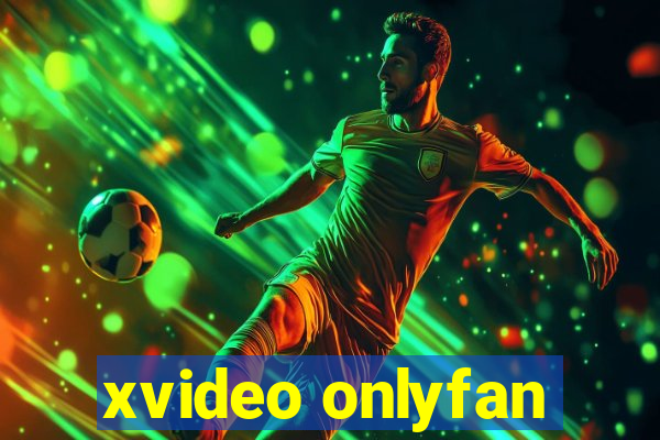 xvideo onlyfan