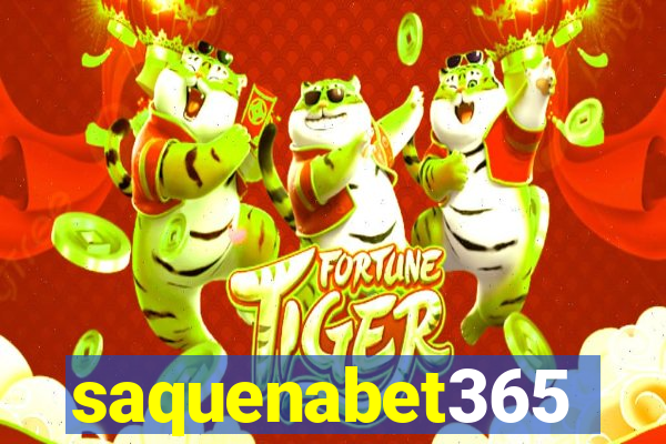 saquenabet365